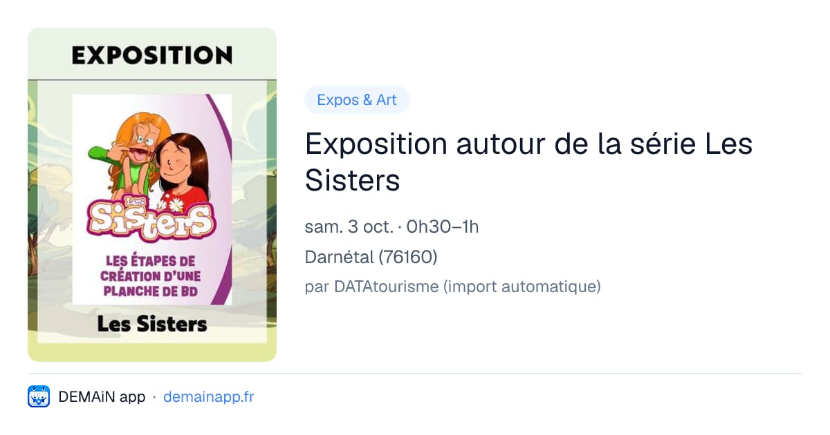 Exposition autour de la série Les Sisters — Darnétal
