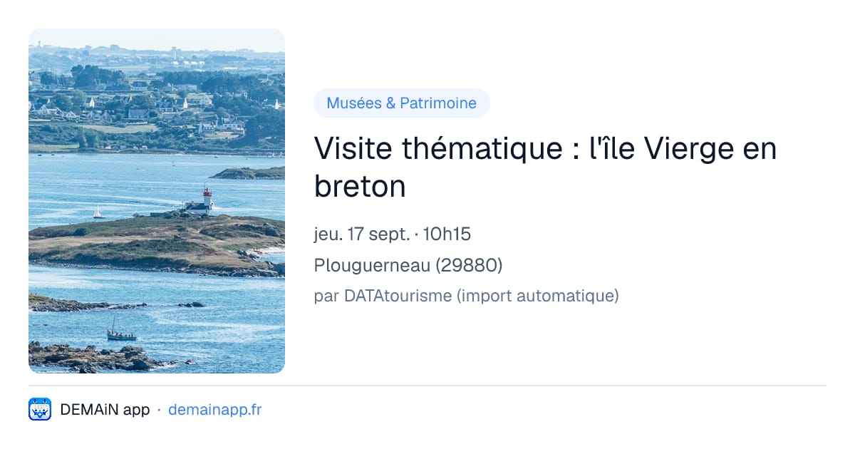 Visite thématique : l'île Vierge en breton — Plouguerneau