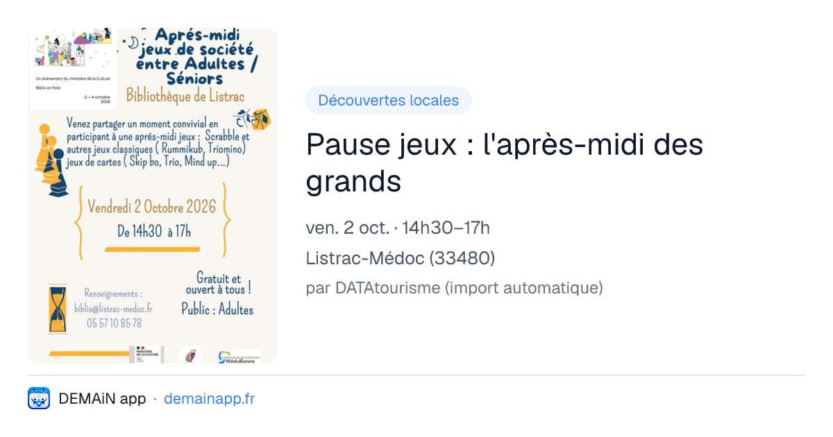 Pause jeux : l'après-midi des grands — Listrac-Médoc