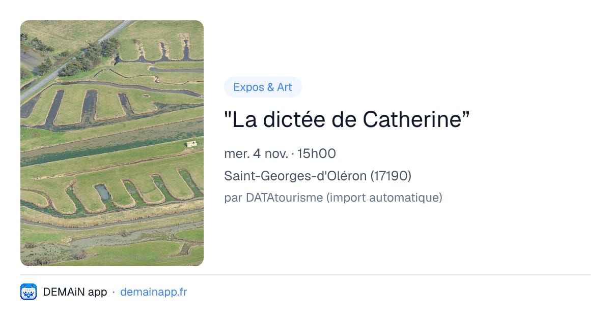 "La dictée de Catherine” — Saint-Georges-d'Oléron