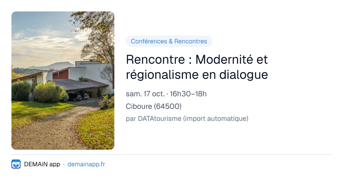 Rencontre : Modernité et régionalisme en dialogue — Ciboure
