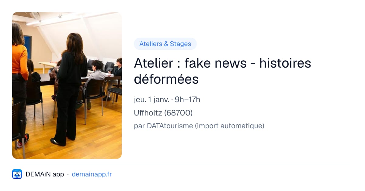 Atelier : fake news - histoires déformées — Uffholtz