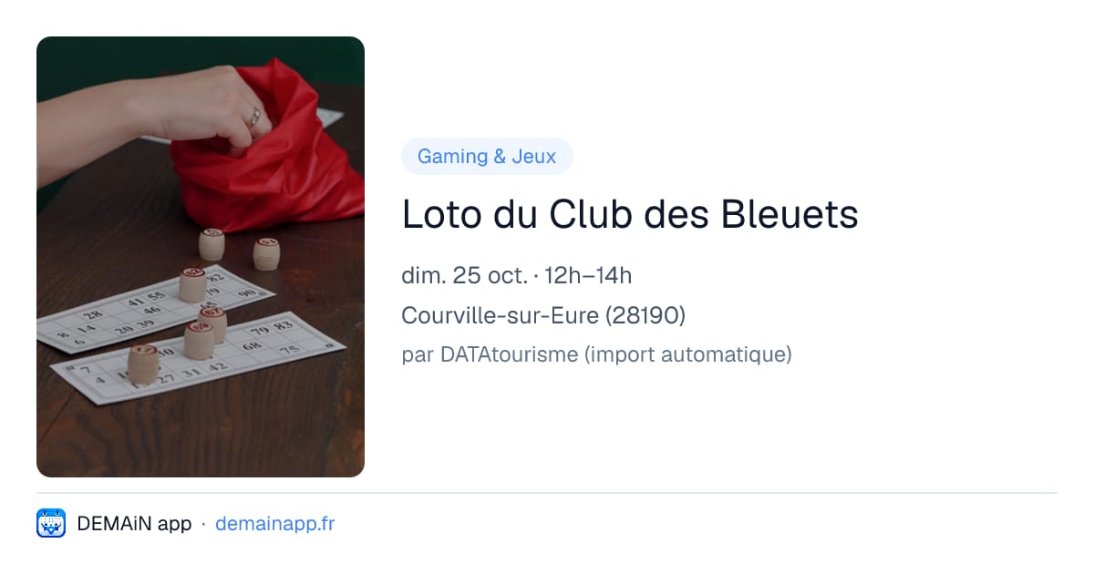 Loto du Club des Bleuets — Courville-sur-Eure