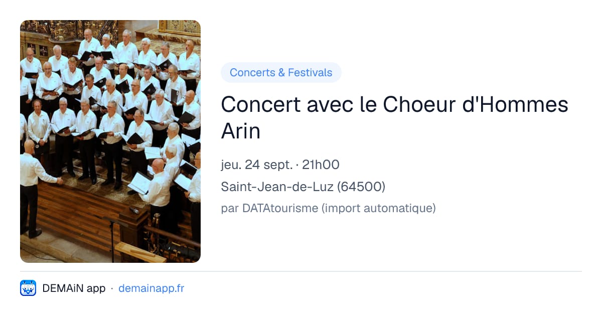 Concert avec le Choeur d'Hommes Arin — Saint-Jean-de-Luz