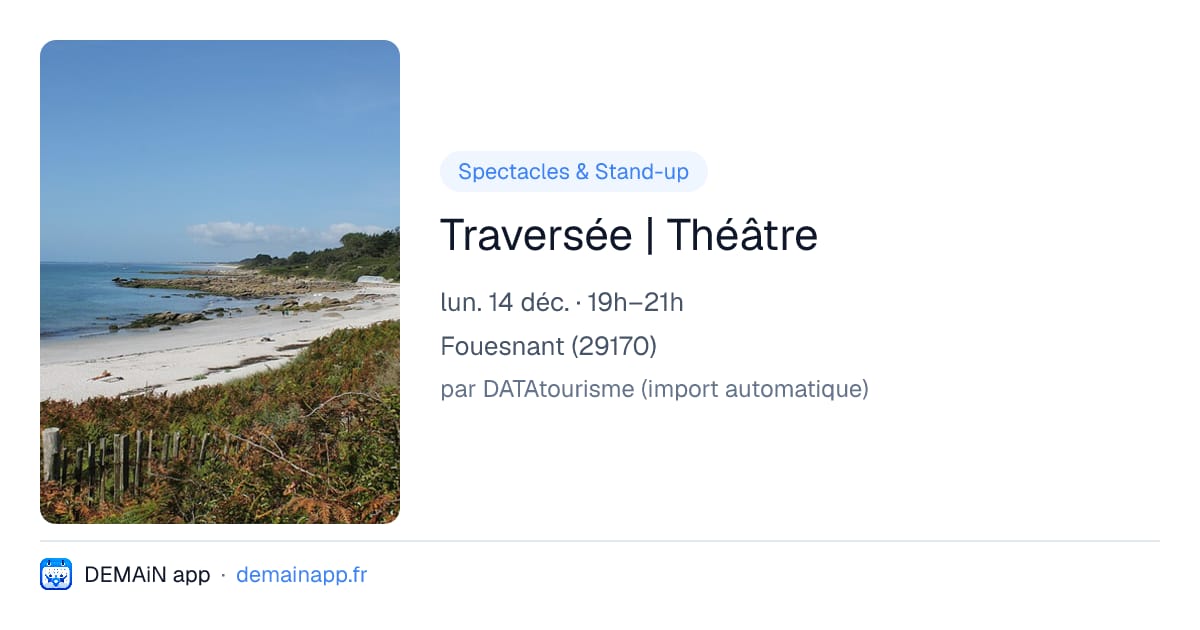 Traversée | Théâtre — Fouesnant