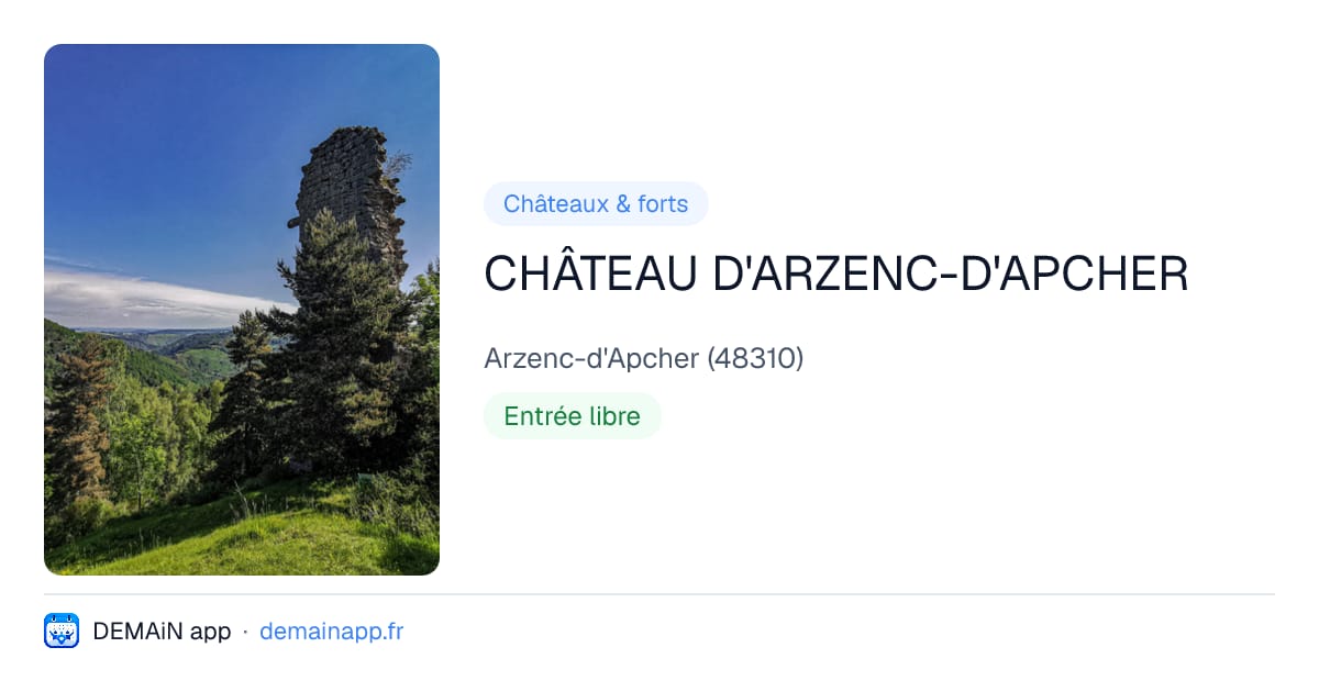 CHÂTEAU D'ARZENC-D'APCHER — Arzenc-d'Apcher