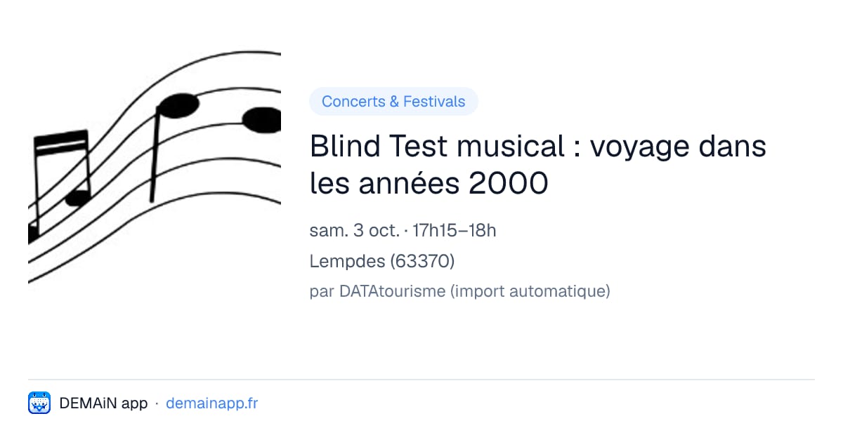 Blind Test musical : voyage dans les années 2000 — Lempdes