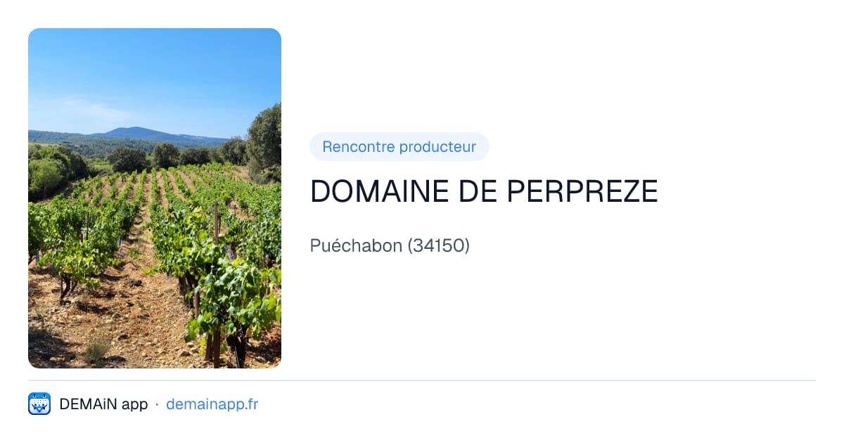 DOMAINE DE PERPREZE — Puéchabon