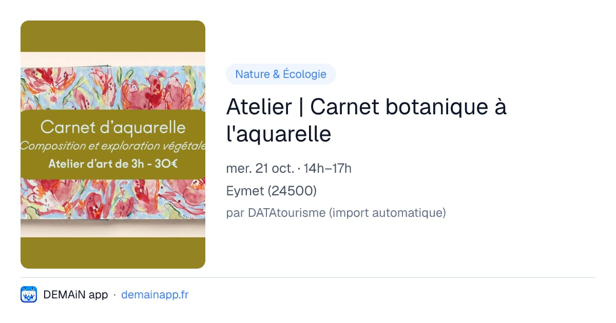 Atelier | Carnet botanique à l'aquarelle — Eymet