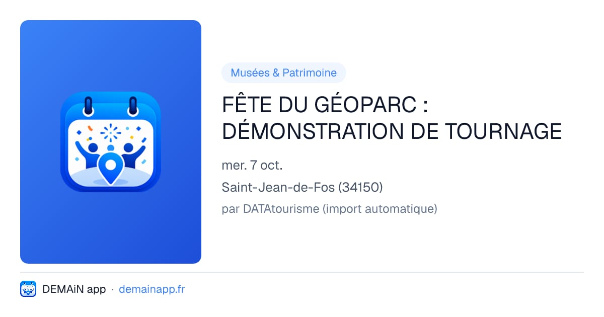 FÊTE DU GÉOPARC : DÉMONSTRATION DE TOURNAGE — Saint-Jean-de-Fos