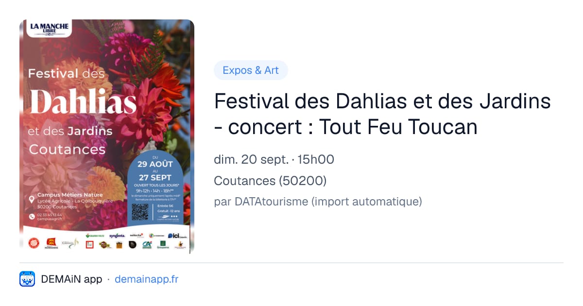 Festival des Dahlias et des Jardins - concert : Tout Feu Toucan — Coutances