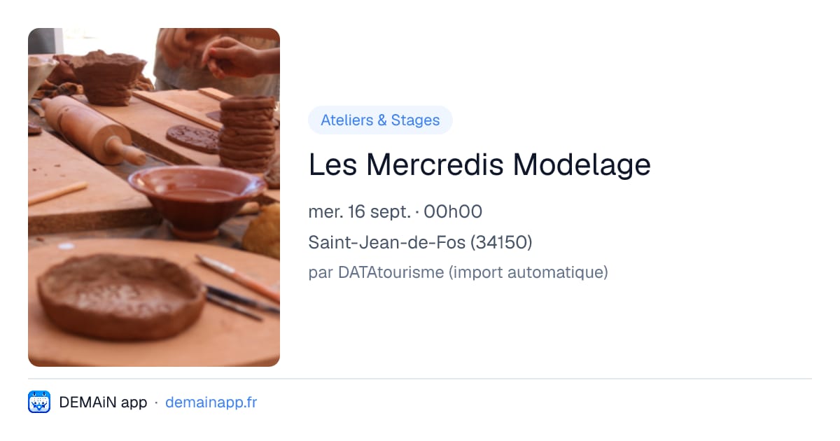 Les Mercredis Modelage — Saint-Jean-de-Fos