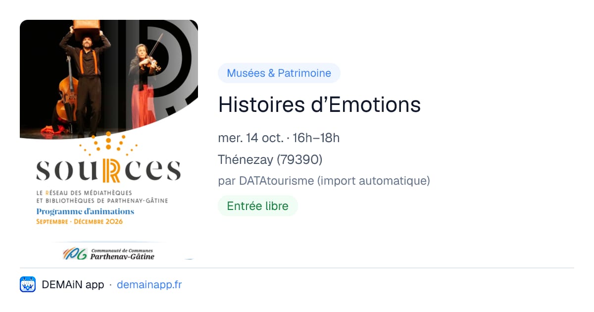 Histoires d’Emotions — Thénezay