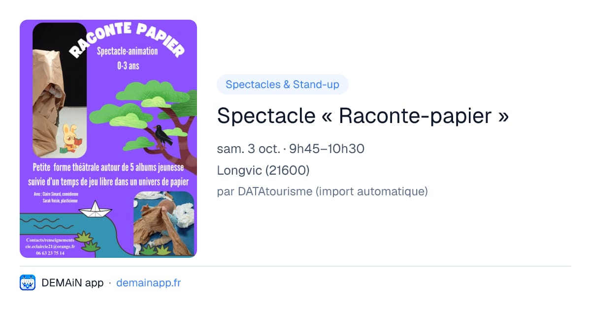 Spectacle « Raconte-papier » — Longvic