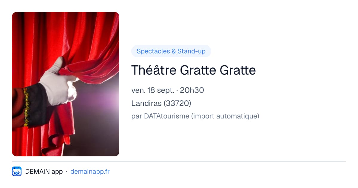 Théâtre Gratte Gratte — Landiras