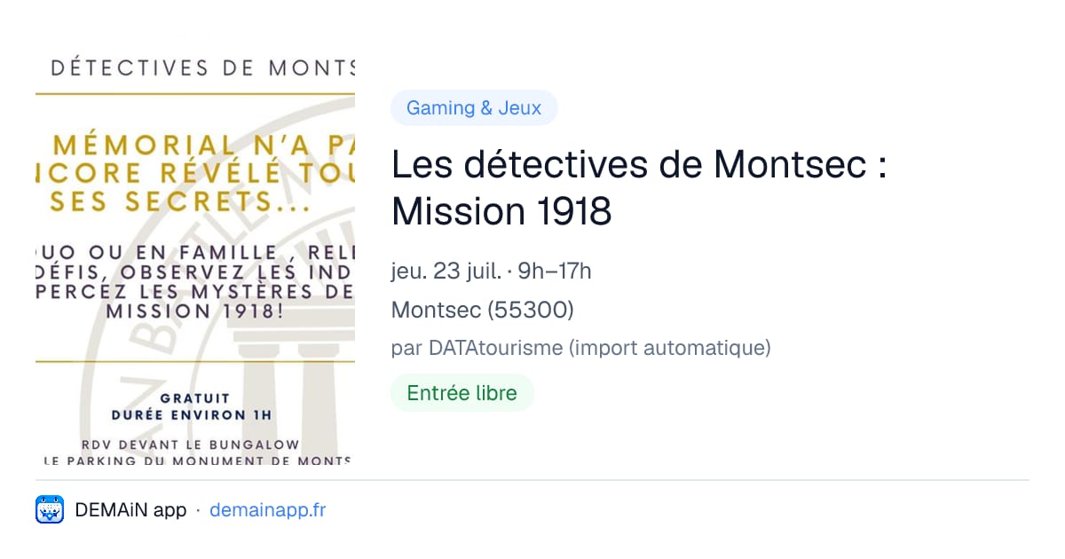 Les détectives de Montsec : Mission 1918 — Montsec