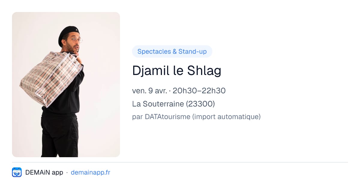 Djamil le Shlag — La Souterraine