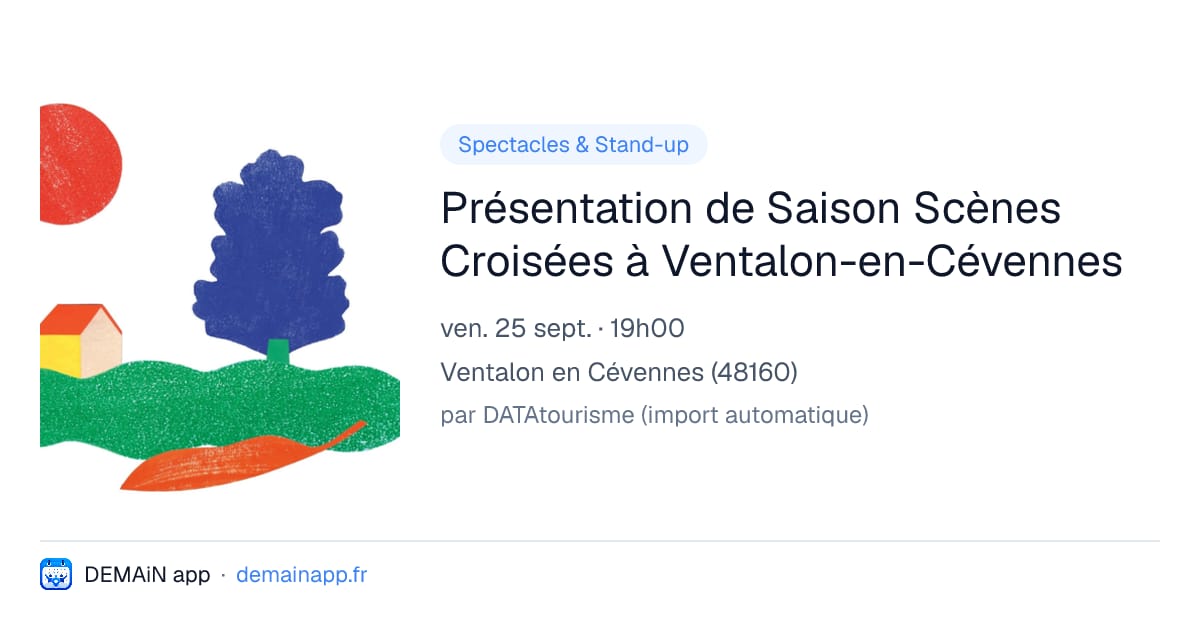 Présentation de Saison Scènes Croisées à Ventalon-en-Cévennes — Ventalon en Cévennes