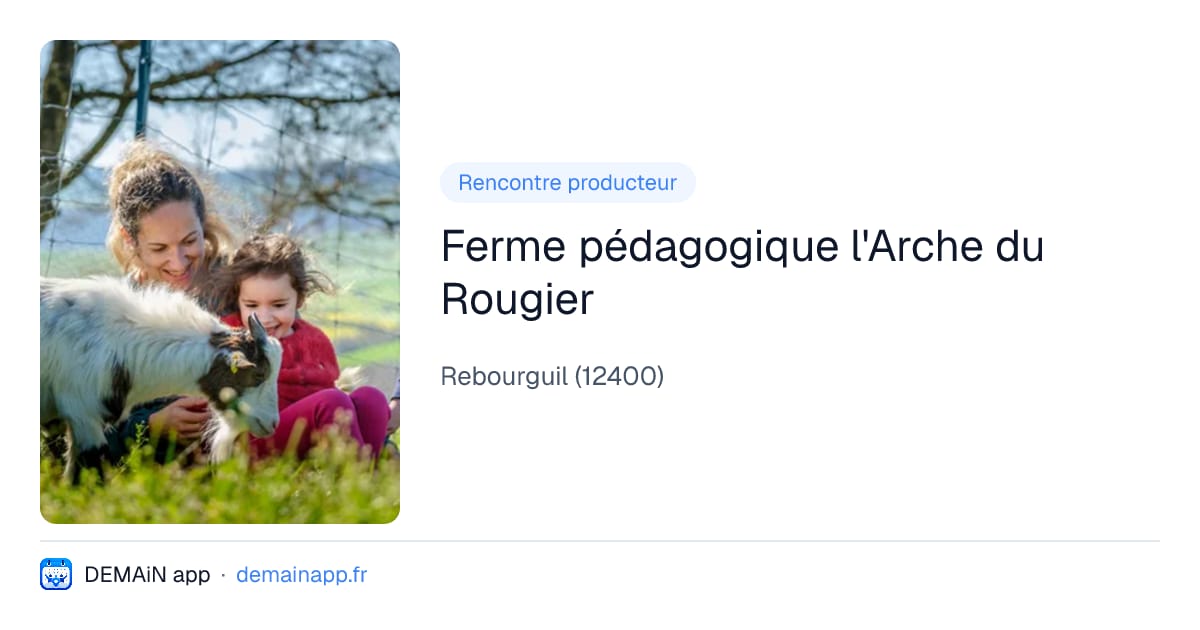 Ferme pédagogique l'Arche du Rougier — Rebourguil
