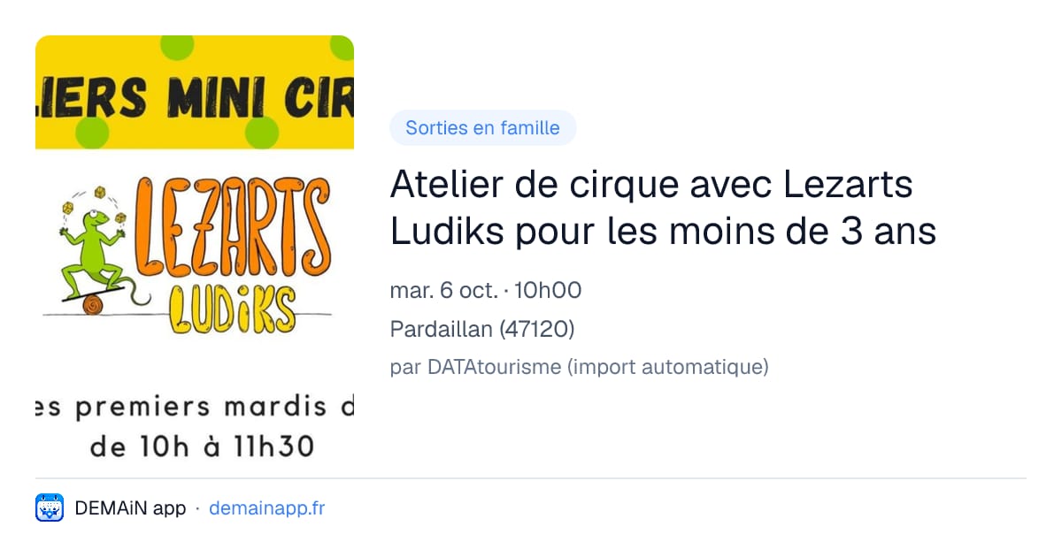 Atelier de cirque avec Lezarts Ludiks pour les moins de 3 ans — Pardaillan