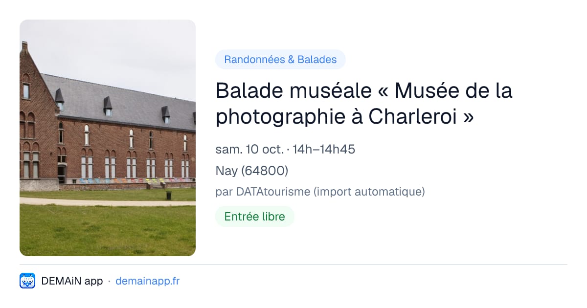 Balade muséale « Musée de la photographie à Charleroi » — Nay