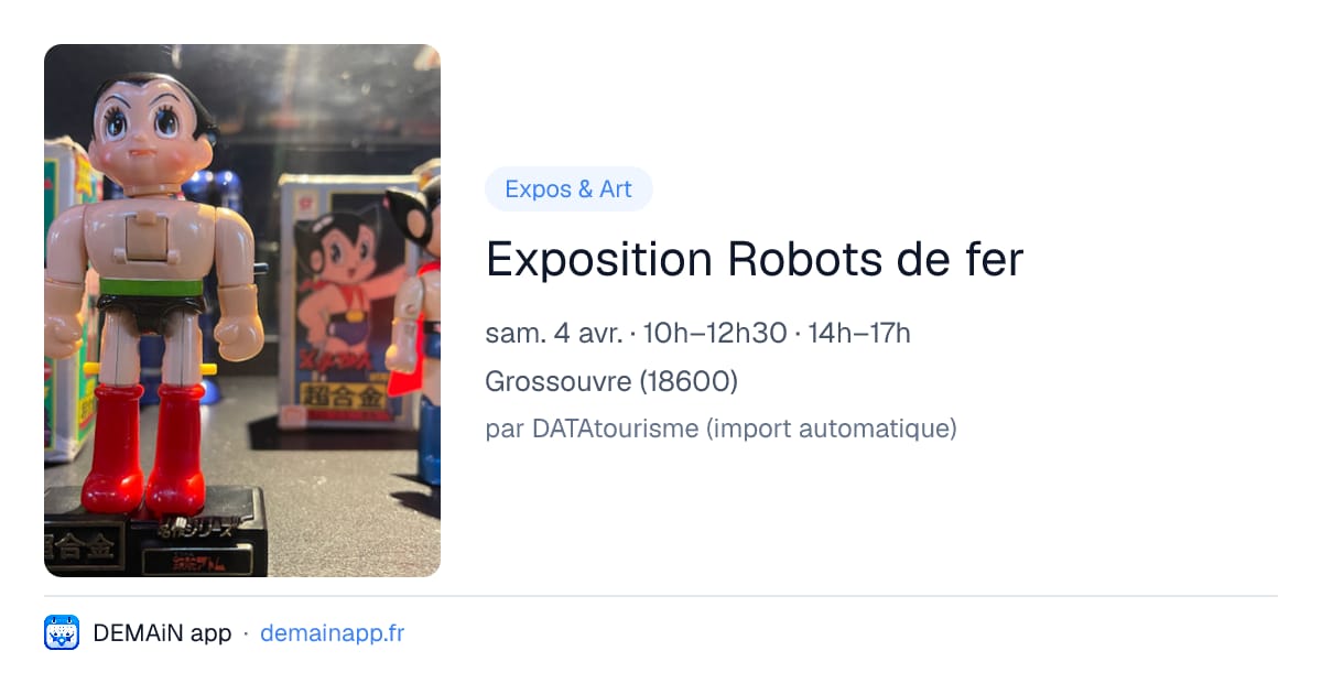 Exposition Robots de fer — Grossouvre