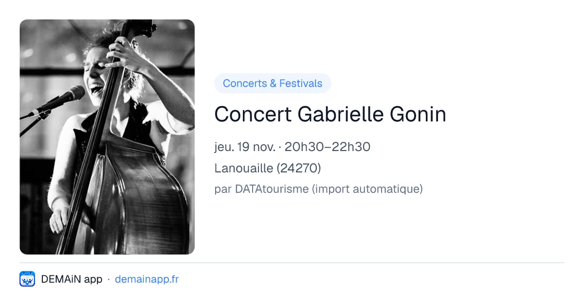 Concert Gabrielle Gonin — Lanouaille