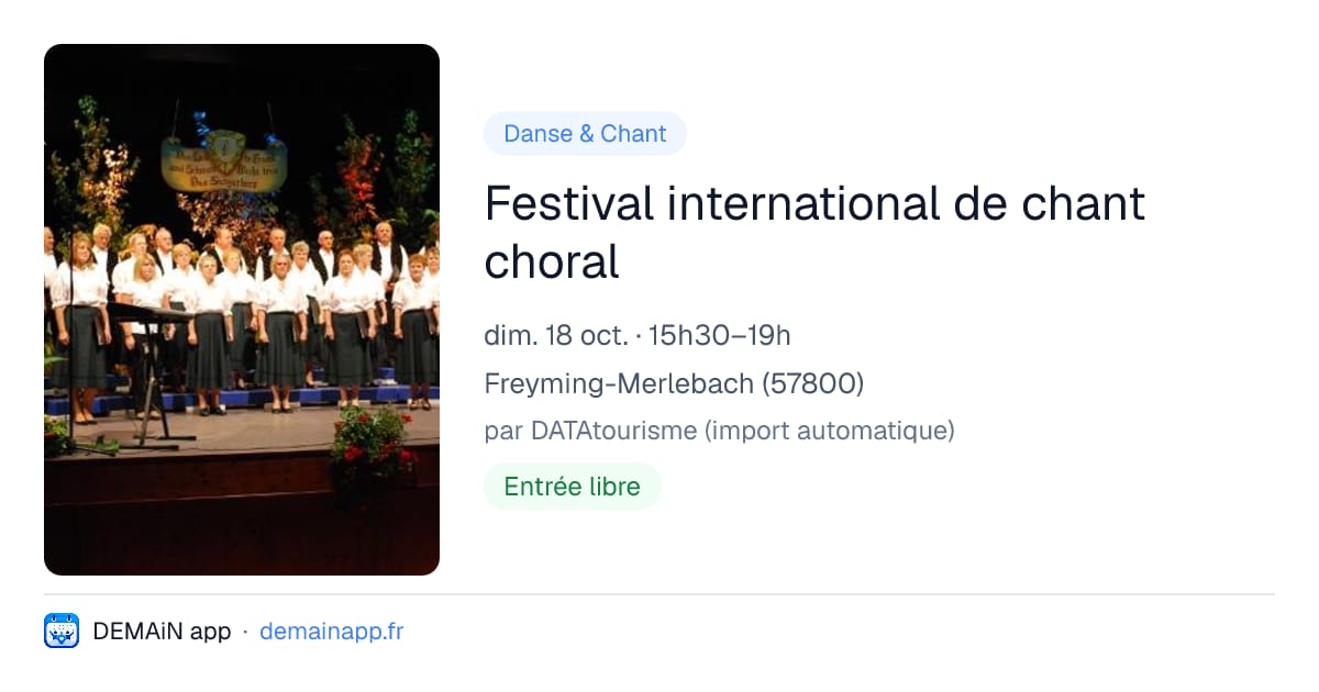 Festival international de chant choral — Freyming-Merlebach