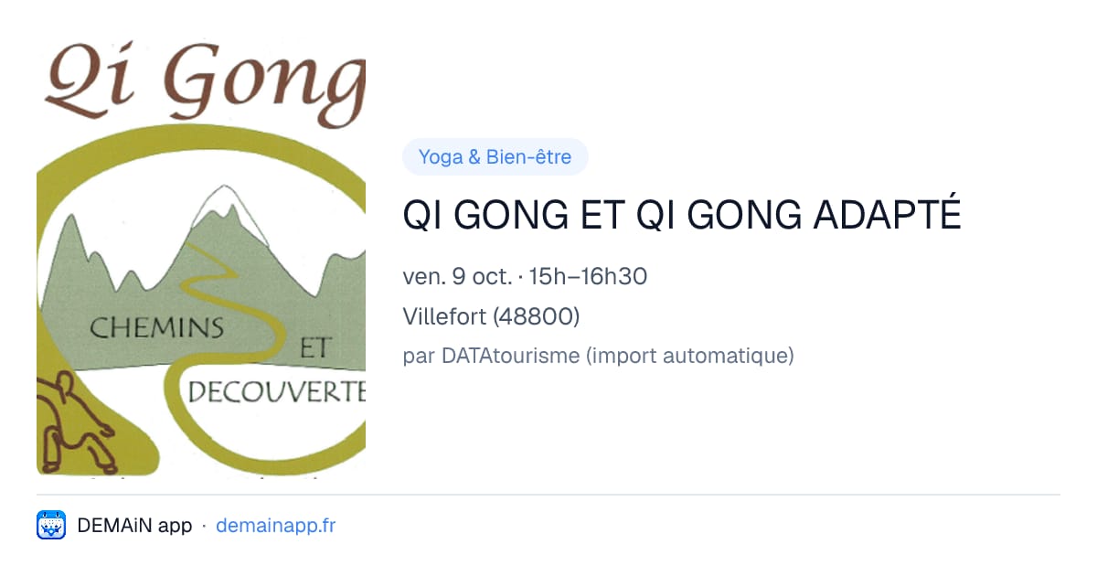 QI GONG ET QI GONG ADAPTÉ — Villefort
