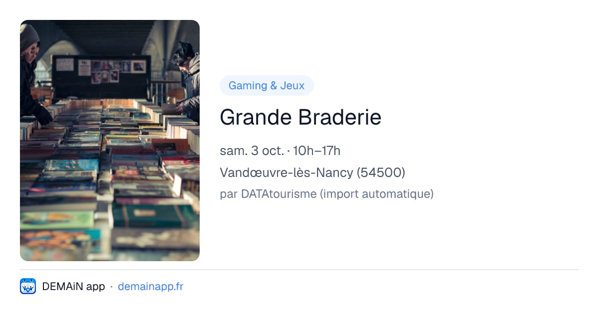 Grande Braderie — Vandœuvre-lès-Nancy