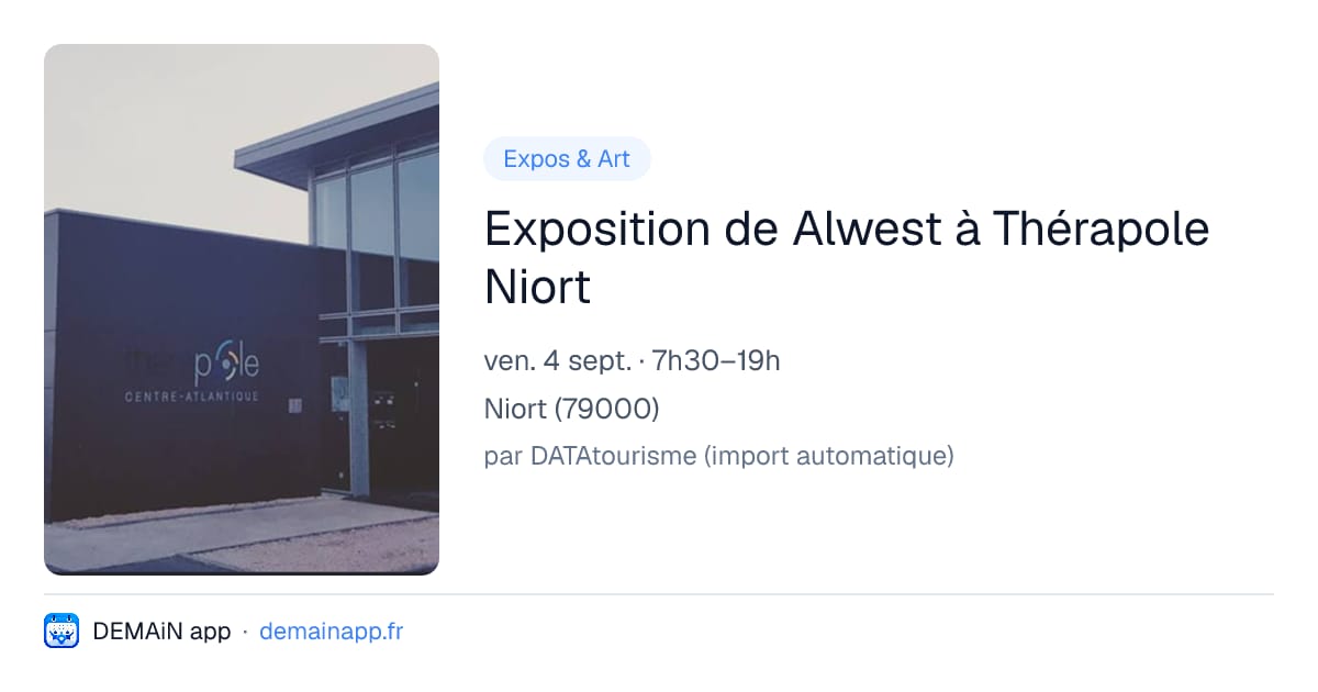 Exposition de Alwest à Thérapole Niort — Niort