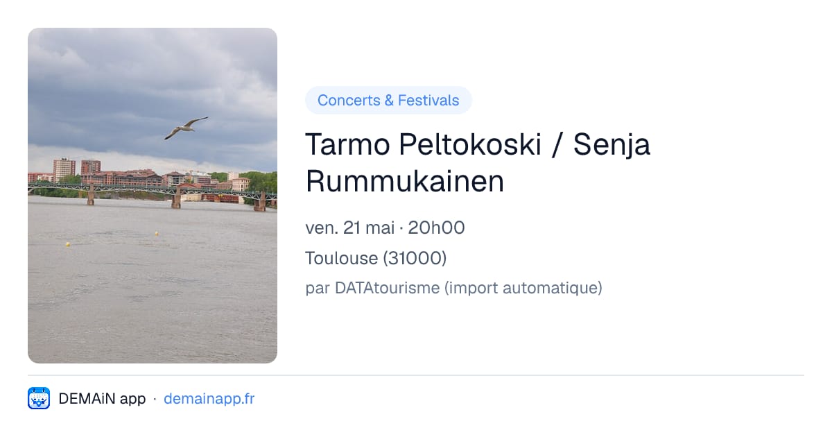 Tarmo Peltokoski / Senja Rummukainen — Toulouse