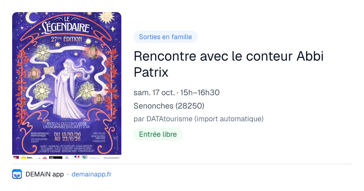 Rencontre avec le conteur Abbi Patrix — Senonches