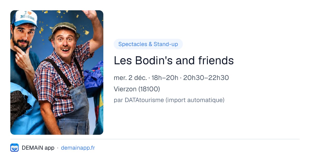 Les Bodin's and friends — Vierzon