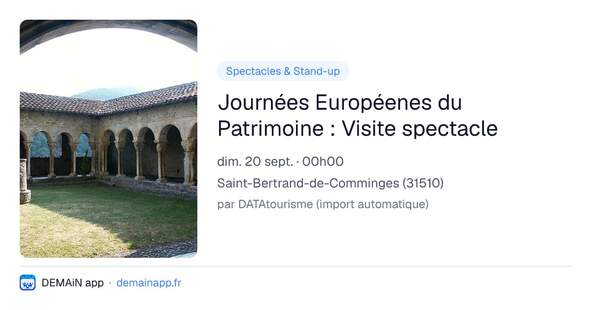 Journées Européenes du Patrimoine : Visite spectacle — Saint-Bertrand-de-Comminges