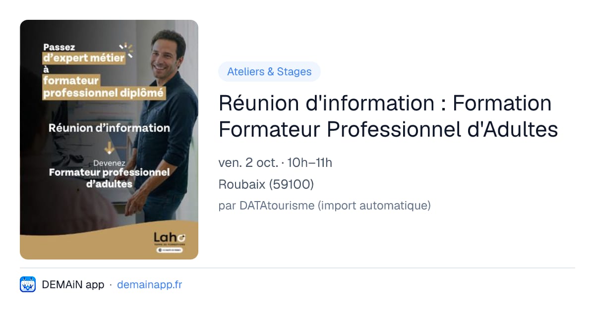 Réunion d'information : Formation Formateur Professionnel d'Adultes — Roubaix