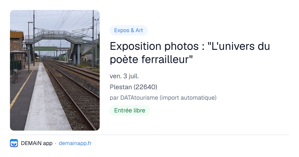 Exposition photos : "L'univers du poète ferrailleur" — Plestan