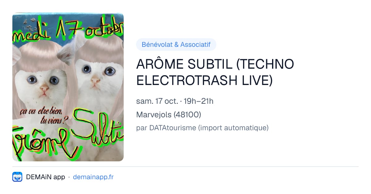 ARÔME SUBTIL (TECHNO ELECTROTRASH LIVE) — Marvejols