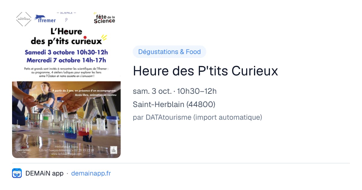 Heure des P'tits Curieux — Saint-Herblain