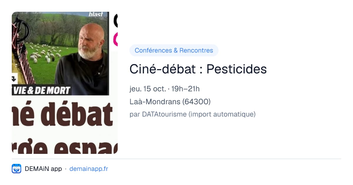 Ciné-débat : Pesticides — Laà-Mondrans