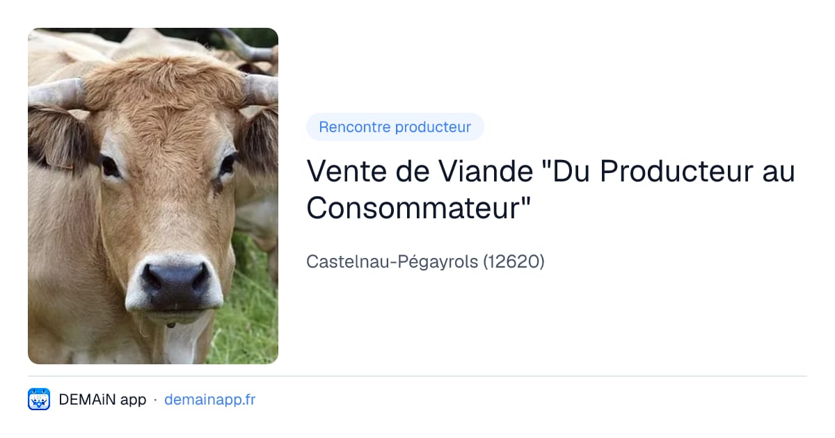 Vente de Viande "Du Producteur au Consommateur" — Castelnau-Pégayrols