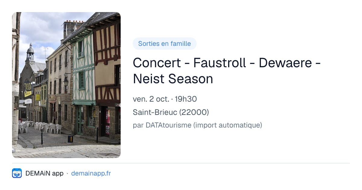 Concert - Faustroll - Dewaere - Neist Season — Saint-Brieuc