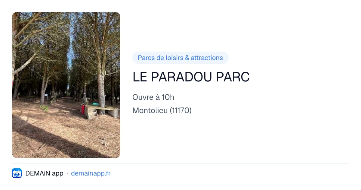 LE PARADOU PARC — Montolieu