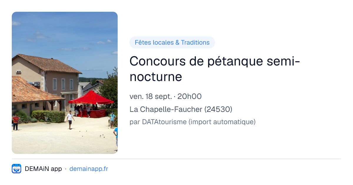 Concours de pétanque semi-nocturne — La Chapelle-Faucher