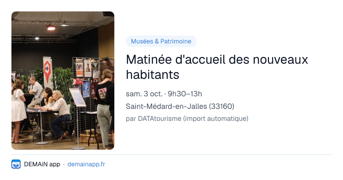 Matinée d'accueil des nouveaux habitants — Saint-Médard-en-Jalles