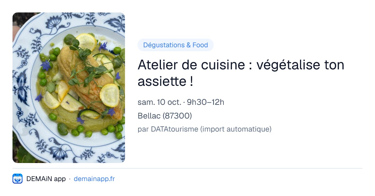 Atelier de cuisine : végétalise ton assiette ! — Bellac