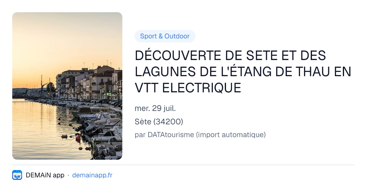 DÉCOUVERTE DE SETE ET DES LAGUNES DE L'ÉTANG DE THAU EN VTT ELECTRIQUE — Sète