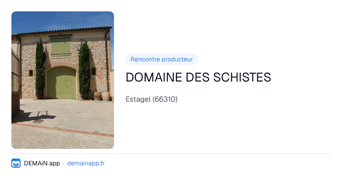 DOMAINE DES SCHISTES — Estagel