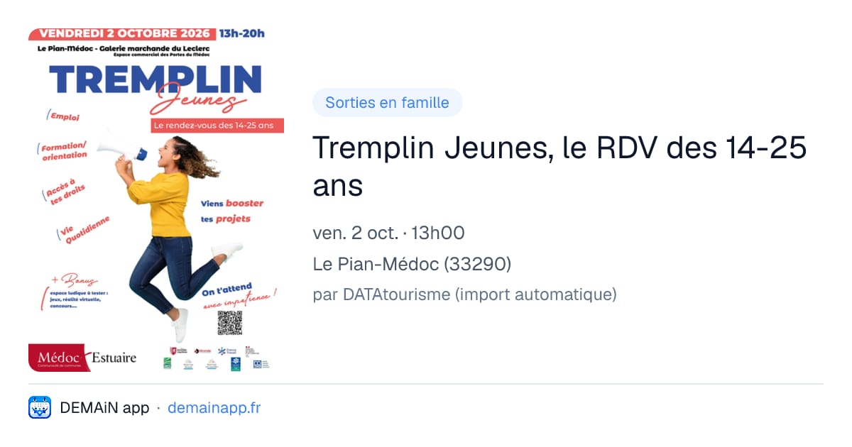Tremplin Jeunes, le RDV des 14-25 ans — Le Pian-Médoc