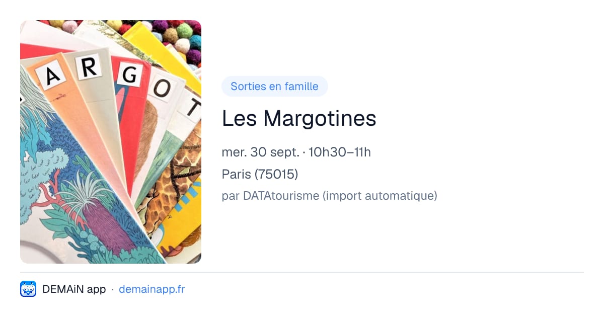 Les Margotines — Paris